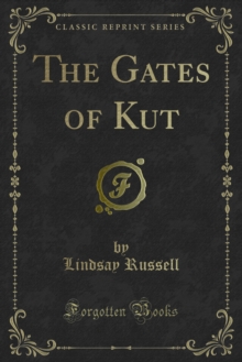 The Gates of Kut