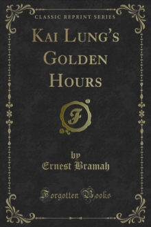 Kai Lung's Golden Hours