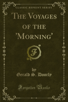 The Voyages of the 'Morning'