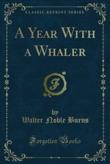 A Year With a Whaler