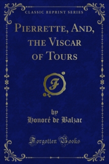 Pierrette, And, the Viscar of Tours