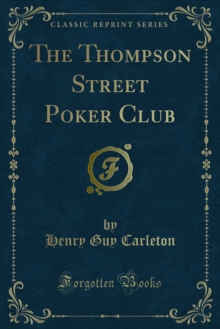 The Thompson Street Poker Club