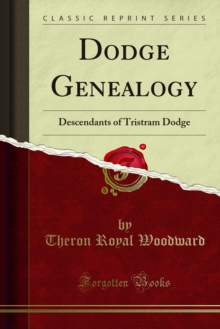 Dodge Genealogy : Descendants of Tristram Dodge