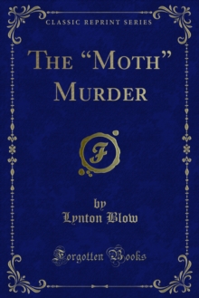 The "Moth" Murder