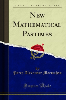 New Mathematical Pastimes