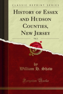 History of Essex and Hudson Counties, New Jersey