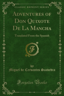 Adventures of Don Quixote De La Mancha