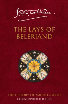 The Lays Of Beleriand