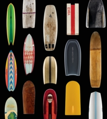 Surf Craft : Design and the Culture of Board Riding