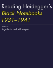 Reading Heidegger's Black Notebooks 1931--1941, Hardback Book Reading Heidegger's Black Notebooks 1931--1941, Hardback Book