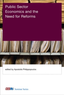 Public Sector Economics and the Need for Reforms, Hardback Book Public Sector Economics and the Need for Reforms, Hardback Book