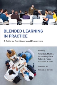 Blended Learning in Practice : A Guide for Practitioners and Researchers