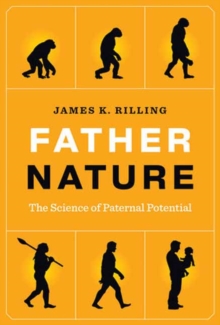 Father Nature : The Science of Paternal Potential