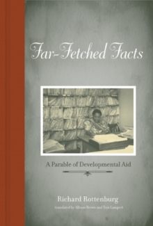 Far-Fetched Facts : A Parable of Development Aid