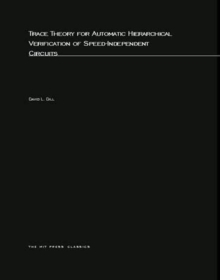 Trace Theory for Automatic Hierarchical Verification of Speed-Independent Circuits