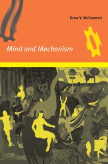 Mind and Mechanism