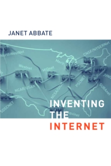 Inventing the Internet