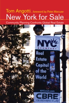 New York for Sale : Community Planning Confronts Global Real Estate