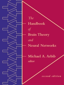 The Handbook of Brain Theory and Neural Networks