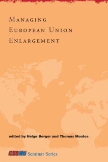 Managing European Union Enlargement