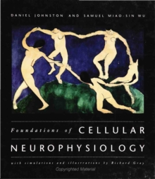 Foundations of Cellular Neurophysiology