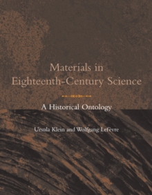 Materials in Eighteenth-Century Science : A Historical Ontology