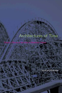 Architectures of Time : Toward a Theory of the Event in Modernist Culture