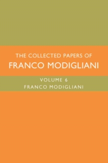 The Collected Papers of Franco Modigliani