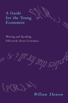 A Guide for the Young Economist