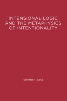 Intensional Logic and Metaphysics of Intentionality