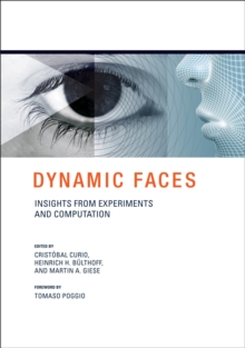 Dynamic Faces : Insights from Experiments and Computation