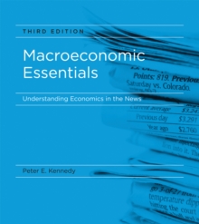 Macroeconomic Essentials : Understanding Economics in the News