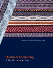 Quantum Computing : A Gentle Introduction