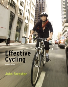 Effective Cycling, seventh edition