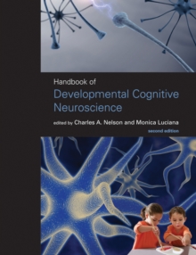 Handbook of Developmental Cognitive Neuroscience, PDF eBook Handbook of Developmental Cognitive Neuroscience, PDF eBook