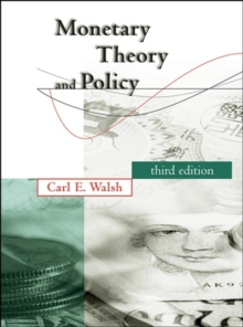 Monetary Theory and Policy, third edition