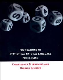 Foundations of Statistical Natural Language Processing