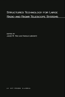 Structures Technology for Large Radio and Radar Telescope Systems