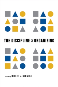 Discipline of Organizing