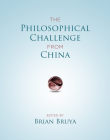 The Philosophical Challenge from China