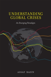 Understanding Global Crises : An Emerging Paradigm