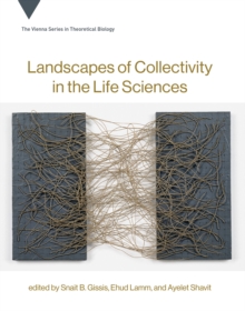 Landscapes of Collectivity in the Life Sciences