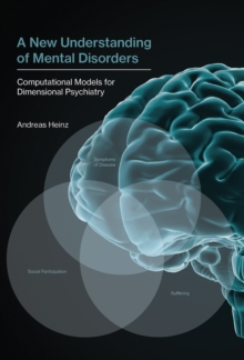 New Understanding of Mental Disorders