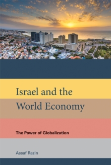 Israel and the World Economy : The Power of Globalization