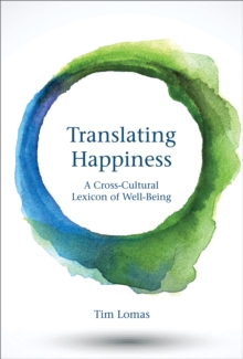 Translating Happiness : A Cross-Cultural Lexicon of Well-Being