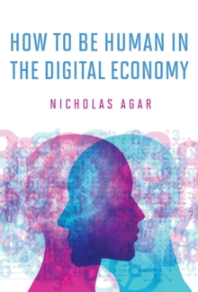 How to Be Human in the Digital Economy