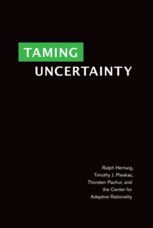 Taming Uncertainty