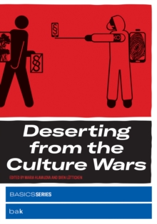 Deserting from the Culture Wars