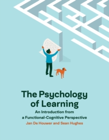 The Psychology of Learning : An Introduction from a Functional-Cognitive Perspective