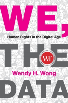 We, the Data : Human Rights in the Digital Age